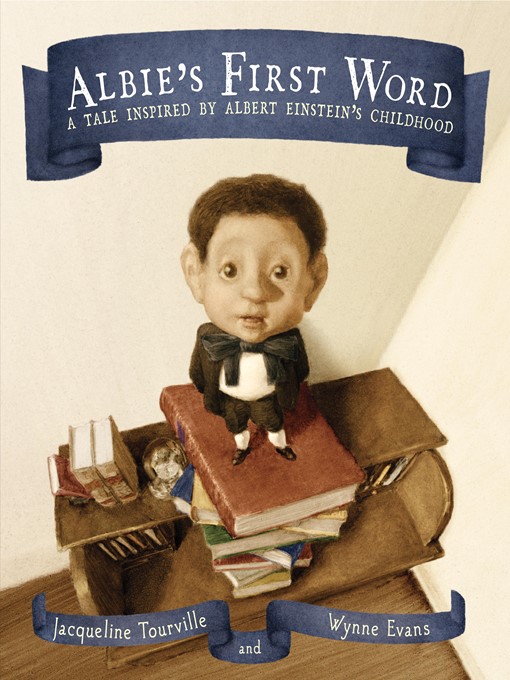 Title details for Albie's First Word by Jacqueline Tourville - Available